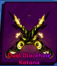 Dual Blackhole Katana