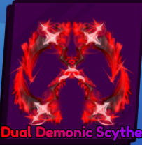 Dual Demonic Scythe