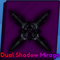 Dual Shadow Mirage