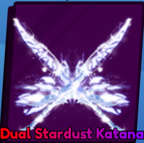 Dual Stardust Katana