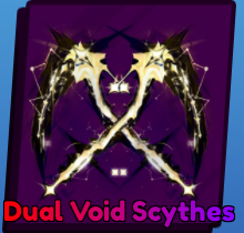 Dual Void Scythes