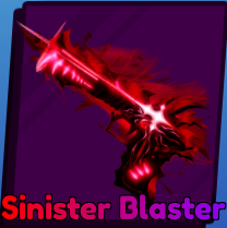 Sinister Blaster