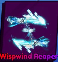 Wispwind Reaper