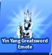 Yin Yang GreatSword Emote