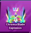 Chroma Blade Explosion